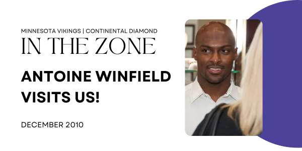 Antoine Winfield Visits Us! | Continental Diamond